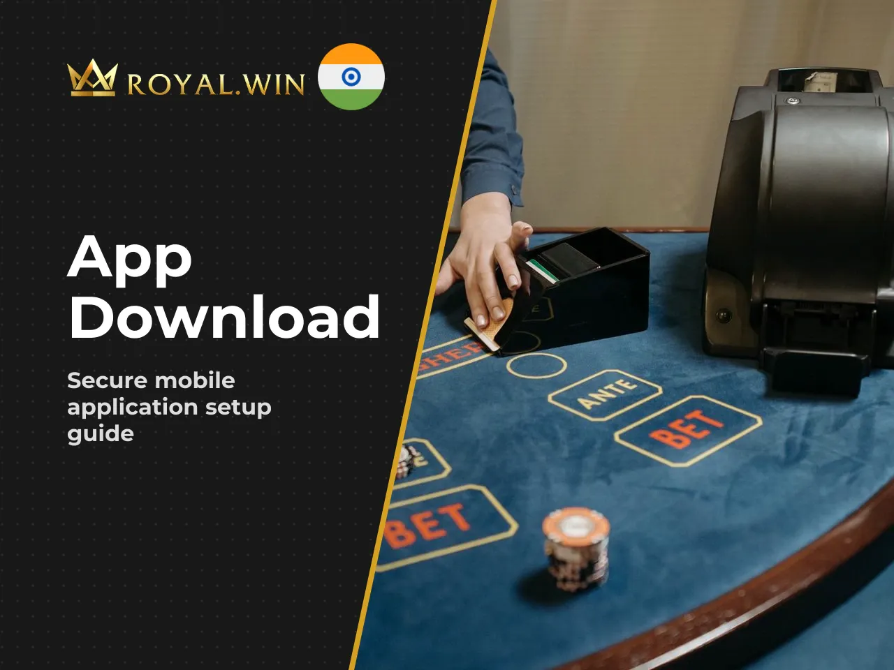 How to Download and Access Royal Win Safely. Royal Win is not available on Google Play or the Apple App Store. Google Play Policy (2024) explicitly bans real-money gambling apps in India without state